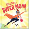i See Me - Super Mom