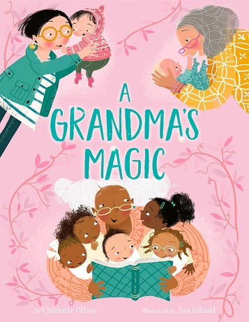 Grandma's Magic