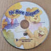 No More Diaper CD